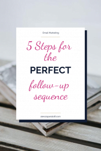 Setting up a welcome email can sound daunting and complicated, but it doesn't have to be like that. I'm going to share with you how you can set up a perfect follow-up email sequence in 5 simple steps.