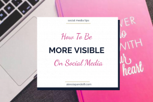be-more-visible on social media